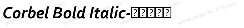 Corbel Bold Italic字体转换